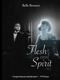 «Flesh and Spirit»