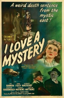 «I Love a Mystery»