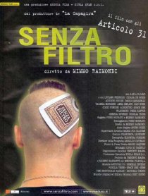 «Senza filtro»