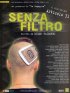 Постер «Senza filtro»