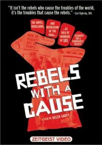 «Rebels with a Cause»
