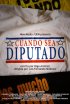 Постер «Cuando sea diputado»