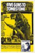 Постер «Five Guns to Tombstone»