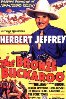 «The Bronze Buckaroo»