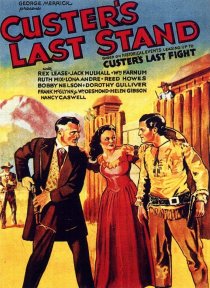 «Custer's Last Stand»