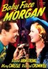 Постер «Baby Face Morgan»