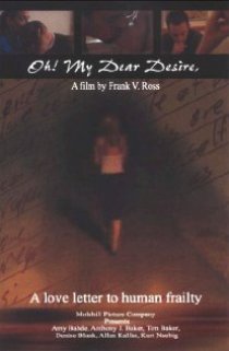 «Oh! My Dear Desire»