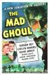Постер «The Mad Ghoul»