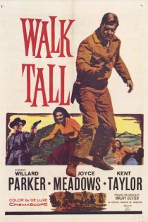 «Walk Tall»