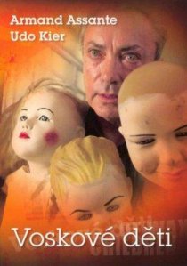 «Дети из воска»