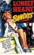 Постер «Lonely Heart Bandits»