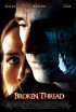 Постер «Broken Thread»