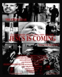 «Jesus Is Coming»