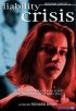 Постер «Liability Crisis»
