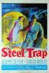 Постер «The Steel Trap»