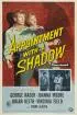 Постер «Appointment with a Shadow»