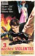 Постер «Tre notti violente»
