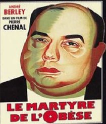 «Le martyre de l'obèse»