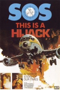 «This Is a Hijack»