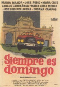 «Siempre es domingo»