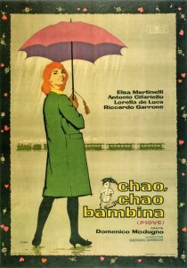 «Ciao, ciao bambina! (Piove)»