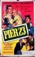 Постер «Pier 23»