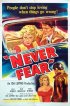 Постер «Never Fear»