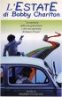 Постер «Лето Бобби Карльтон»