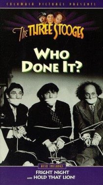 «Who Done It?»