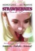 Постер «Strawberries Need Rain»