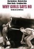 Постер «Why Girls Say No»