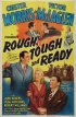 Постер «Rough, Tough and Ready»