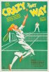 Постер «Crazy That Way»