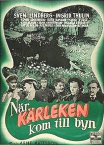 «När kärleken kom till byn»