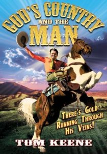 «God's Country and the Man»