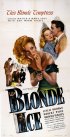 Постер «Blonde Ice»