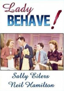 «Lady Behave!»