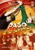 Постер «¡Paso a la juventud..!»