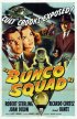 Постер «Bunco Squad»