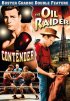 Постер «The Oil Raider»