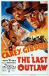 Постер «The Last Outlaw»