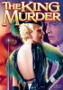 Постер «The King Murder»