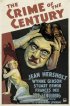 Постер «The Crime of the Century»