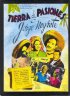 Постер «Tierra de pasiones»