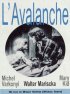 Постер «Лавина»