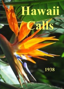 «Hawaii Calls»