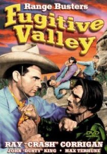 «Fugitive Valley»
