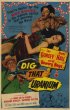 Постер «Dig That Uranium»