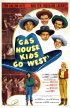 Постер «Gas House Kids Go West»