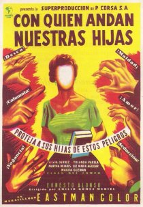 «Con quién andan nuestras hijas»
